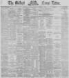 Belfast News-Letter Tuesday 15 October 1872 Page 1