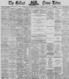 Belfast News-Letter Thursday 03 October 1872 Page 1