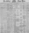 Belfast News-Letter Saturday 02 November 1872 Page 1