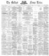 Belfast News-Letter Monday 06 January 1873 Page 1