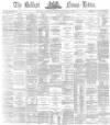 Belfast News-Letter Thursday 30 October 1873 Page 1