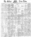 Belfast News-Letter Saturday 18 April 1874 Page 1