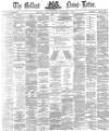 Belfast News-Letter Friday 04 September 1874 Page 1