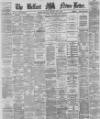 Belfast News-Letter Thursday 08 June 1876 Page 1