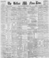 Belfast News-Letter Friday 29 September 1876 Page 1