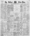 Belfast News-Letter Wednesday 03 January 1877 Page 1