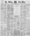 Belfast News-Letter Thursday 04 January 1877 Page 1