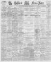 Belfast News-Letter Thursday 08 February 1877 Page 1