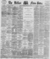 Belfast News-Letter Thursday 05 July 1877 Page 1