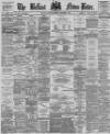 Belfast News-Letter Saturday 08 December 1877 Page 1