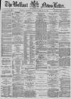 Belfast News-Letter Thursday 24 January 1878 Page 1