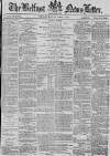 Belfast News-Letter Monday 01 April 1878 Page 1