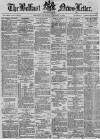 Belfast News-Letter Thursday 02 January 1879 Page 1