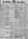 Belfast News-Letter Thursday 09 January 1879 Page 1