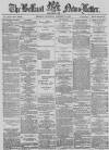 Belfast News-Letter Thursday 23 January 1879 Page 1