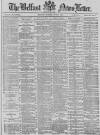 Belfast News-Letter Monday 02 June 1879 Page 1