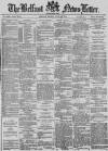 Belfast News-Letter Friday 20 June 1879 Page 1