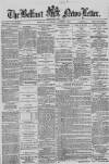 Belfast News-Letter Saturday 09 August 1879 Page 1