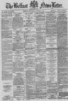 Belfast News-Letter Thursday 09 October 1879 Page 1