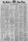 Belfast News-Letter Wednesday 03 December 1879 Page 1