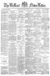 Belfast News-Letter Saturday 10 April 1880 Page 1