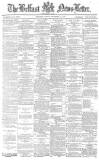 Belfast News-Letter Friday 11 November 1881 Page 1