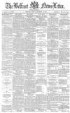 Belfast News-Letter Friday 18 November 1881 Page 1