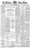 Belfast News-Letter Monday 16 January 1882 Page 1