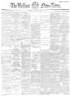 Belfast News-Letter Monday 09 July 1883 Page 1