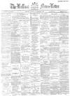 Belfast News-Letter Saturday 10 November 1883 Page 1