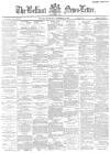 Belfast News-Letter Wednesday 14 November 1883 Page 1