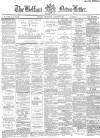 Belfast News-Letter Wednesday 30 January 1884 Page 1
