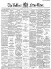Belfast News-Letter Monday 14 April 1884 Page 1