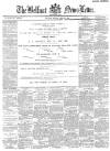 Belfast News-Letter Monday 21 April 1884 Page 1
