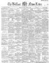 Belfast News-Letter Saturday 09 August 1884 Page 1