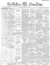 Belfast News-Letter Friday 09 January 1885 Page 1