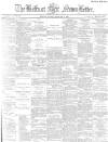 Belfast News-Letter Tuesday 17 February 1885 Page 1