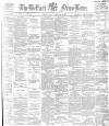 Belfast News-Letter Friday 20 February 1885 Page 1