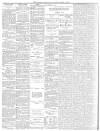 Belfast News-Letter Monday 30 March 1885 Page 4