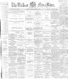 Belfast News-Letter Friday 24 April 1885 Page 1