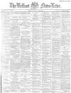 Belfast News-Letter Monday 04 May 1885 Page 1