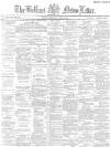 Belfast News-Letter Thursday 11 June 1885 Page 1