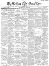 Belfast News-Letter Saturday 01 August 1885 Page 1