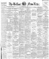 Belfast News-Letter Monday 07 September 1885 Page 1
