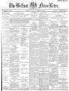 Belfast News-Letter Saturday 07 November 1885 Page 1
