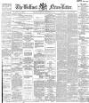 Belfast News-Letter Wednesday 25 November 1885 Page 1