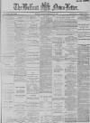 Belfast News-Letter Thursday 21 January 1886 Page 1