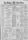 Belfast News-Letter Thursday 30 September 1886 Page 1