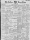 Belfast News-Letter Thursday 28 October 1886 Page 1