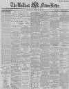 Belfast News-Letter Monday 10 January 1887 Page 1